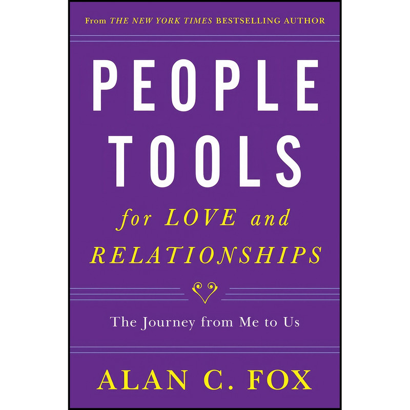 کتاب People Tools for Love and Relationships اثر Alan Fox انتشارات SelectBooks