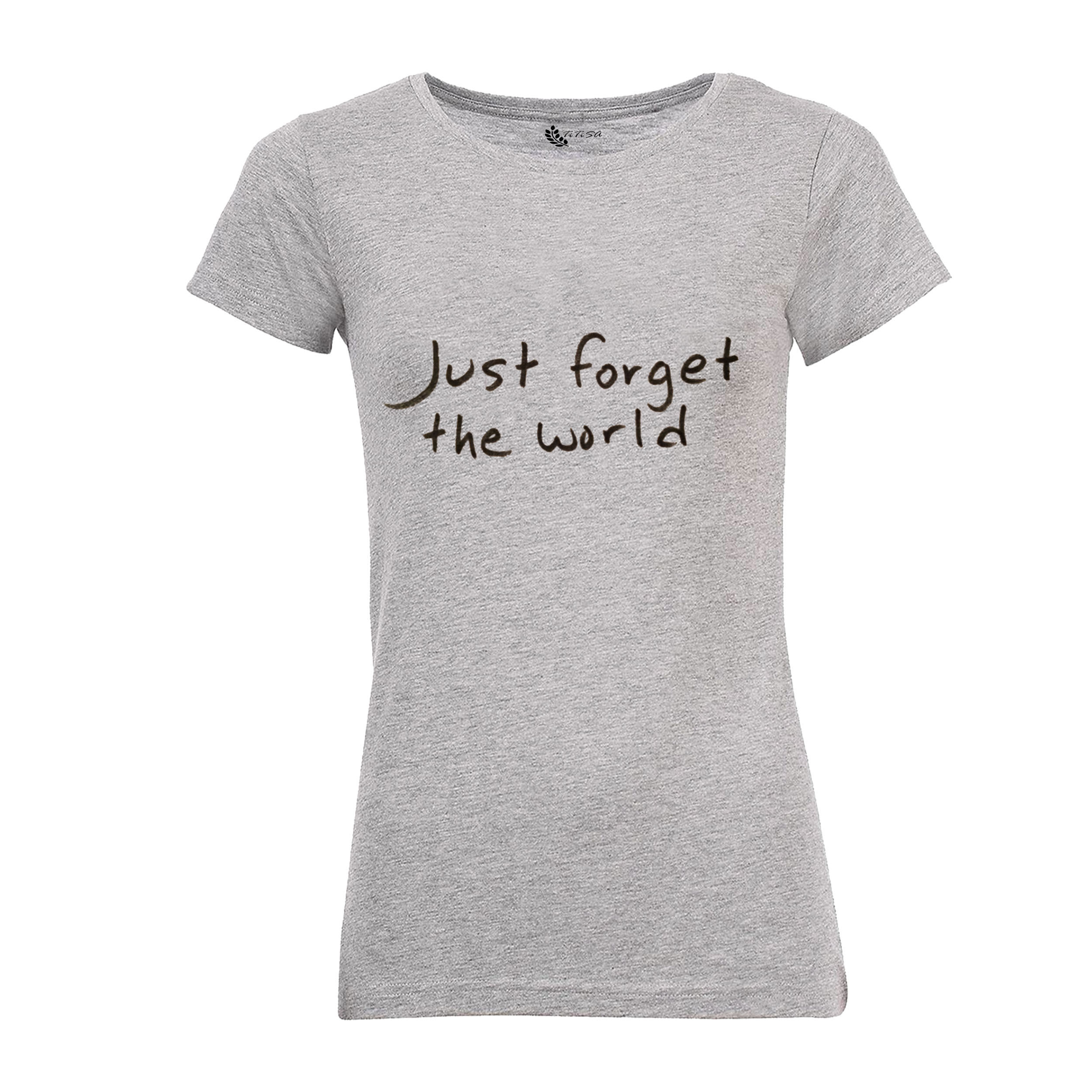 تی شرت آستین کوتاه زنانه مدل just forget the world