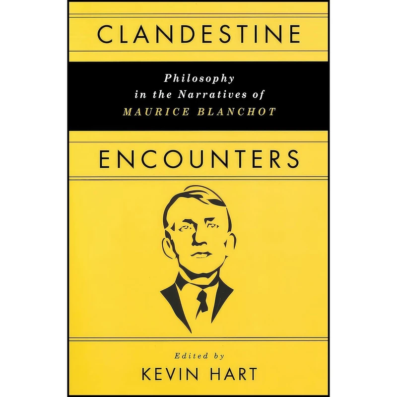 کتاب Clandestine Encounters اثر Kevin Hart انتشارات University of Notre Dame Press