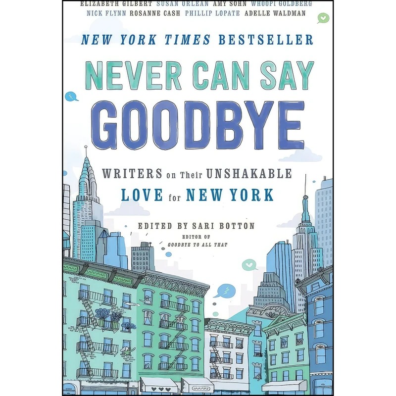 کتاب Never Can Say Goodbye اثر Sari Botton انتشارات Gallery Books