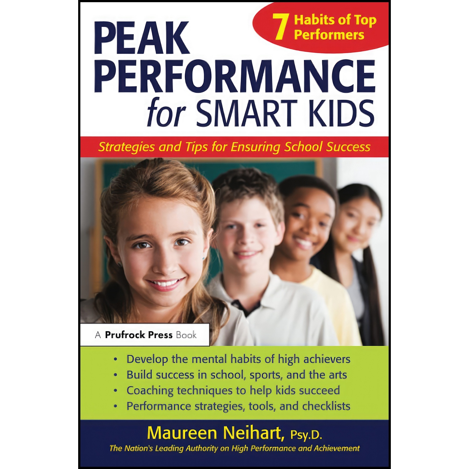کتاب Peak Performance for Smart Kids اثر Maureen Neihart انتشارات Routledge