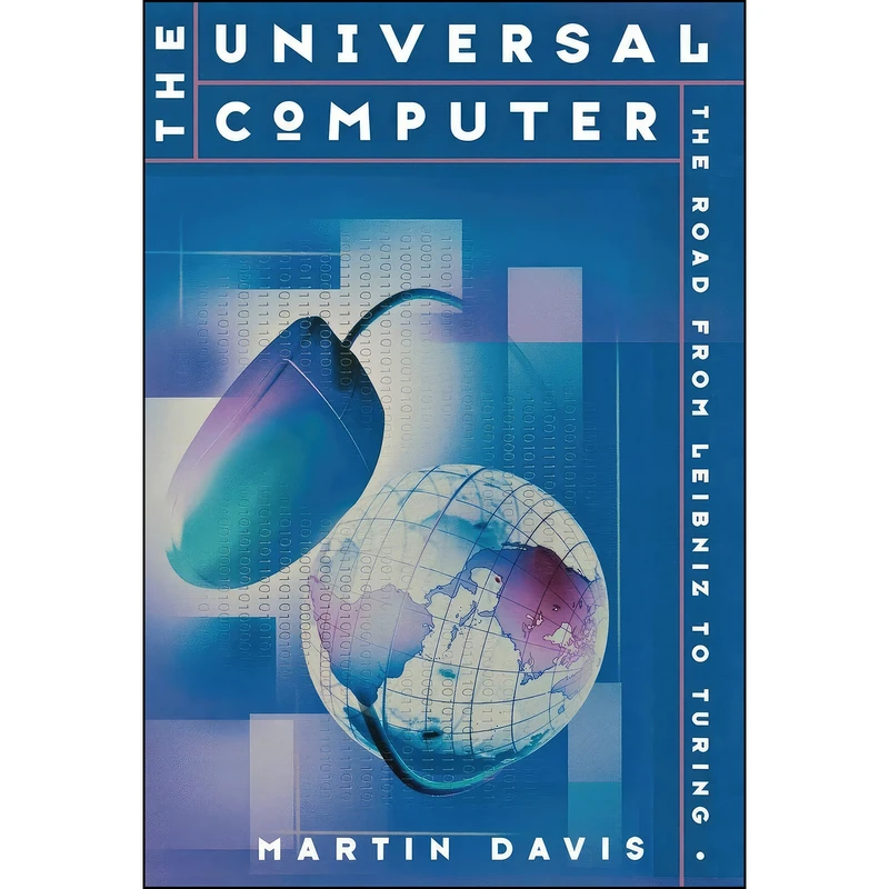 کتاب The Universal Computer اثر Martin Davis انتشارات W. W. Norton & Company