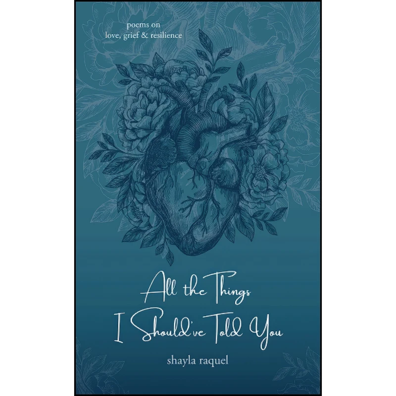 کتاب All the Things I Shouldve Told You اثر Shayla Raquel انتشارات تازه ها 