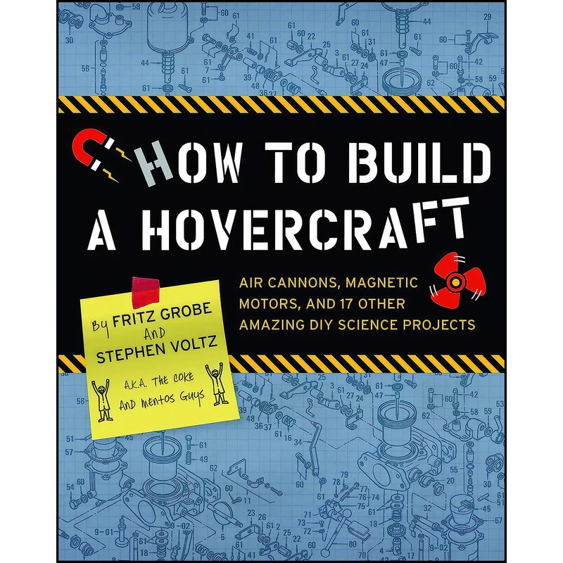 کتاب How to Build a Hovercraft اثر Stephen Voltz and Fritz Grobe انتشارات Chronicle Books