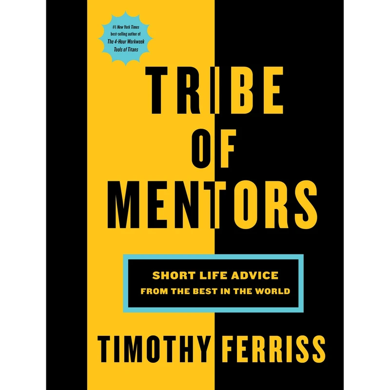 کتاب Tribe of Mentors اثر Timothy Ferriss انتشارات Houghton Mifflin Harcourt Trade and Reference