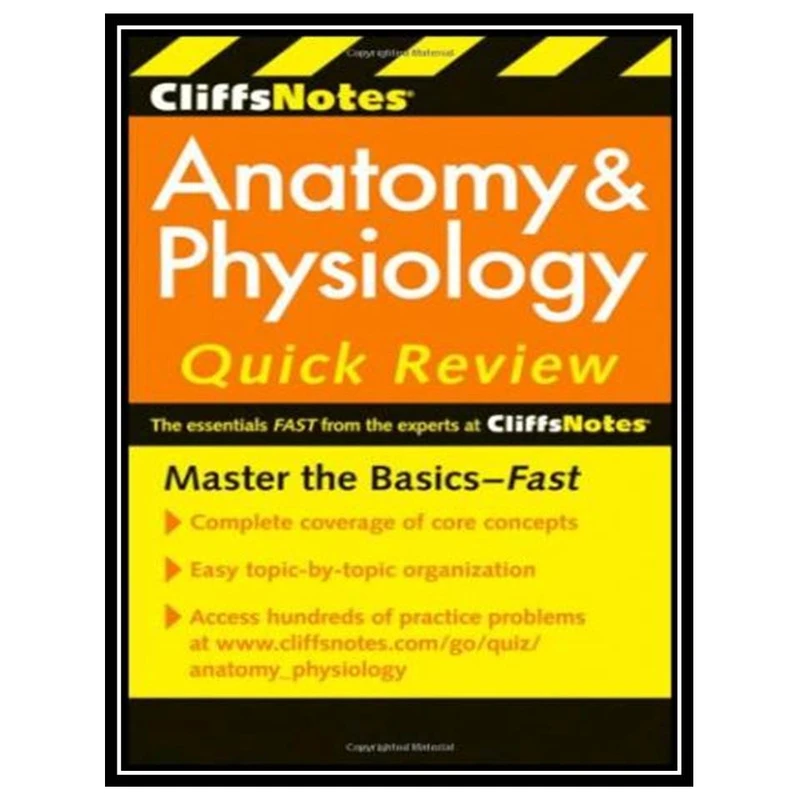 کتاب CliffsNotes Anatomy and Physiology Quick Review Cliffsnotes Quick Review اثر Steven Bassett انتشارات مؤلفین طلایی