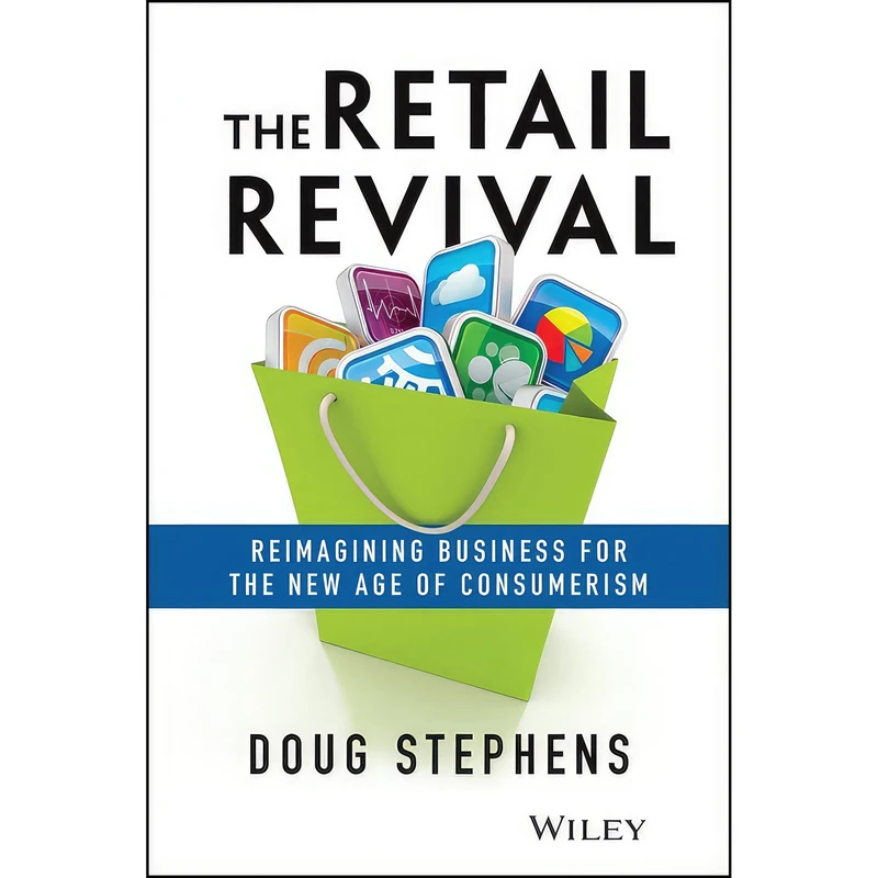 کتاب The Retail Revival اثر Doug Stephens انتشارات Wiley