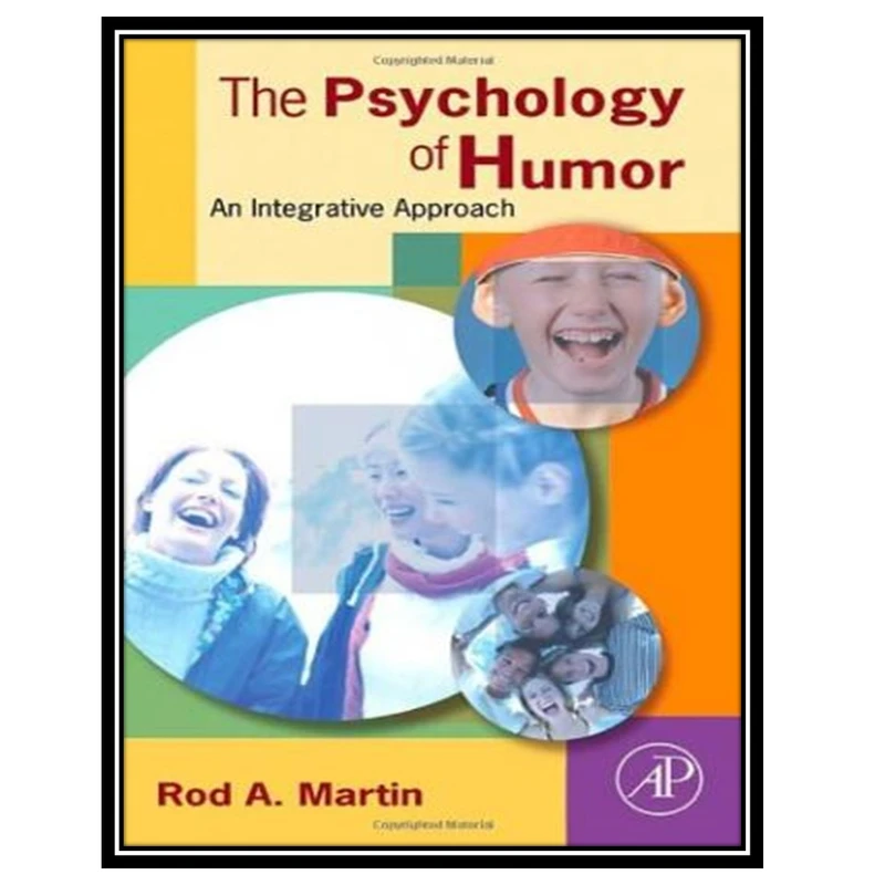 کتاب Psychology of Humor اثر Rod A. Martin انتشارات مؤلفین طلایی