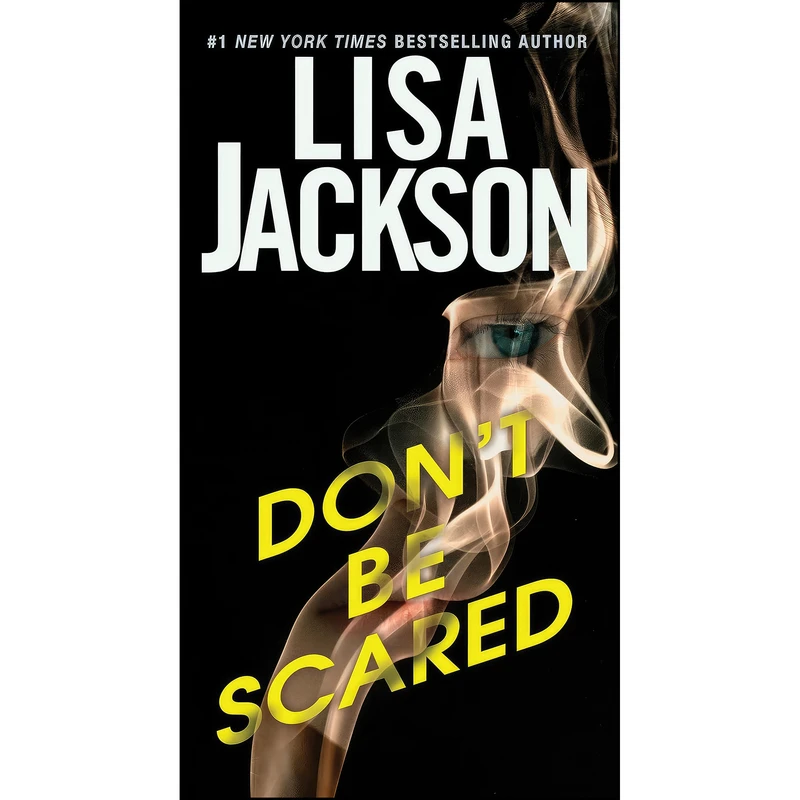 کتاب Dont Be Scared اثر Lisa Jackson انتشارات Zebra