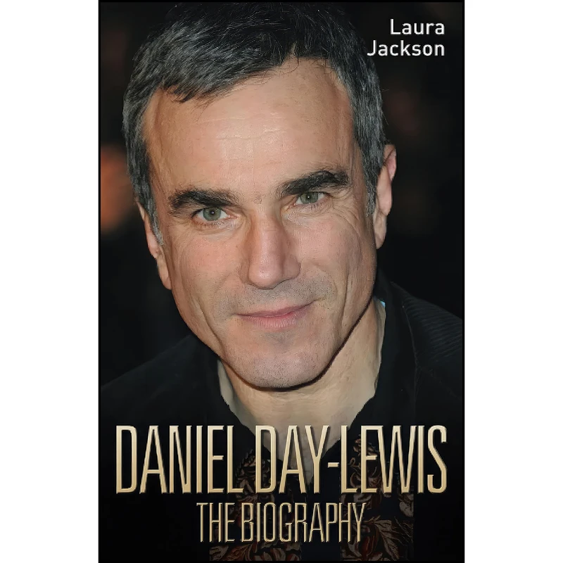کتاب Daniel Day Lewis اثر Laura Jackson انتشارات John Blake