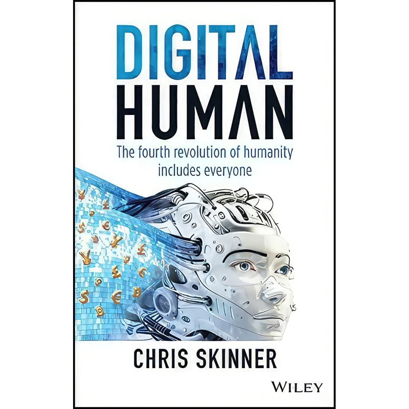 کتاب Digital Human اثر Chris Skinner انتشارات Wiley