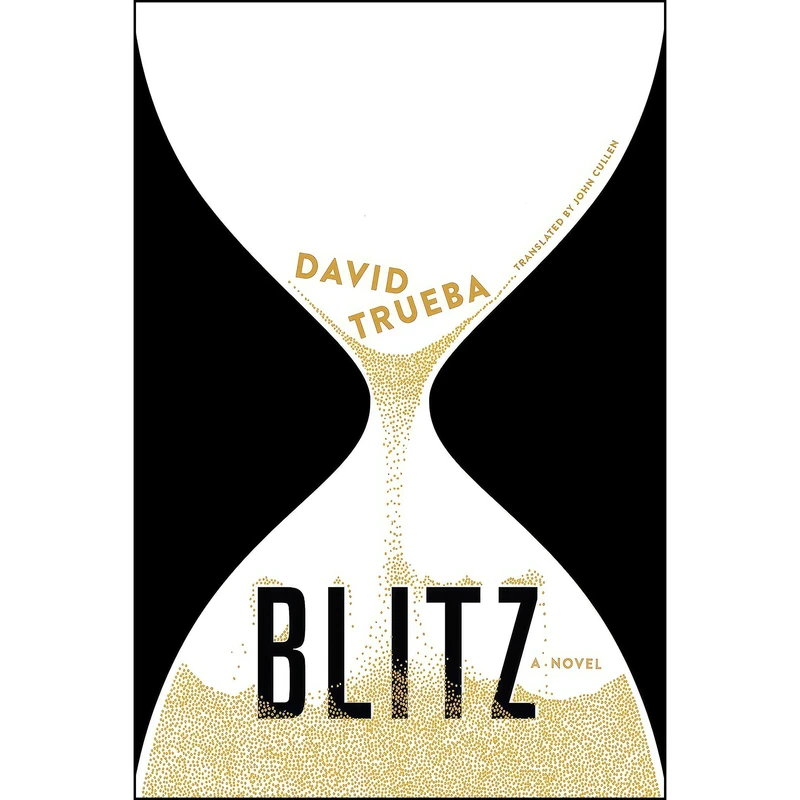 کتاب Blitz اثر David Trueba and John Cullen انتشارات Other Press