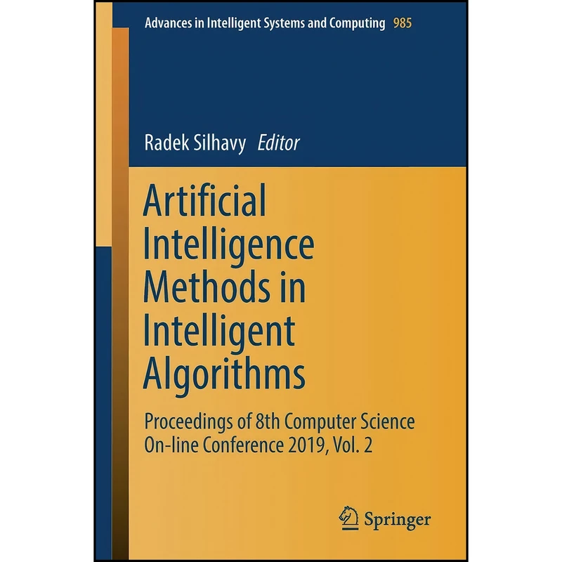 کتاب Artificial Intelligence Methods in Intelligent Algorithms اثر Radek Silhavy انتشارات تازه ها