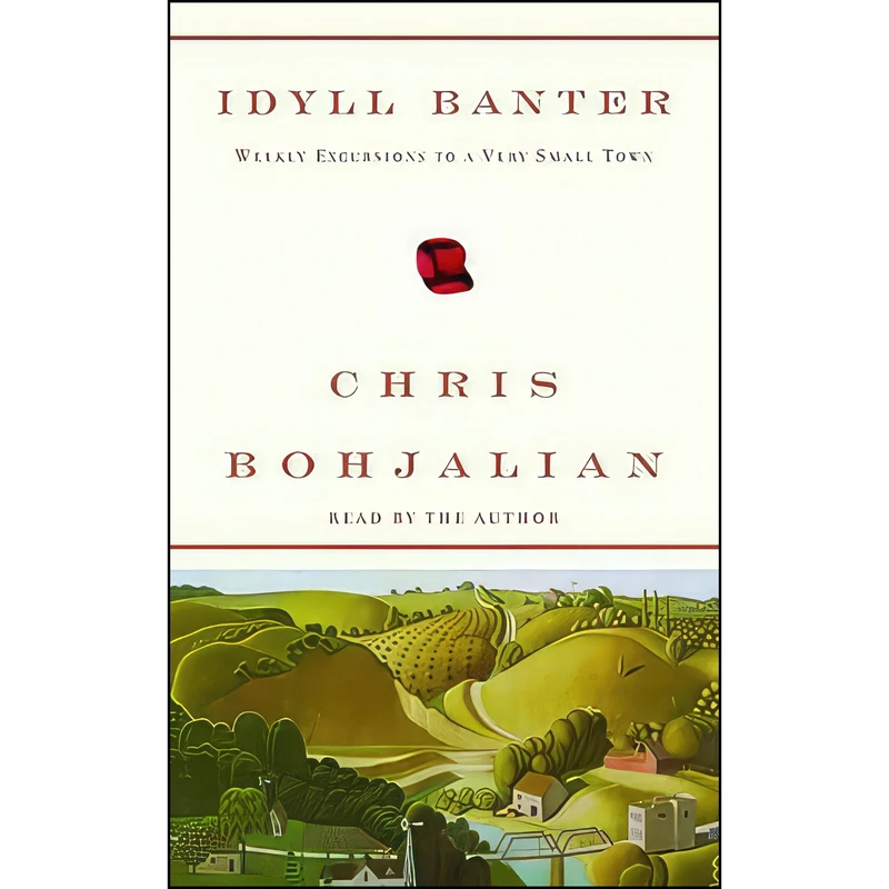 کتاب Idyll Banter اثر Chris Bohjalian انتشارات Random House Voices