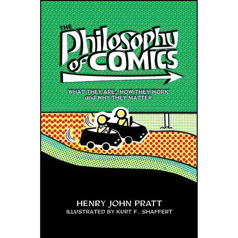 کتاب The Philosophy of Comics اثر جمعي از نويسندگان انتشارات Oxford University Press