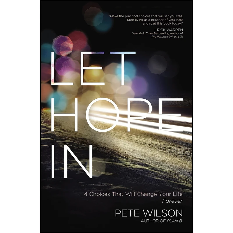 کتاب Let Hope in اثر Pete Wilson انتشارات Thomas Nelson