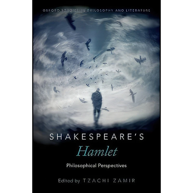 کتاب Shakespeares Hamlet اثر Tzachi Zamir انتشارات Oxford University Press