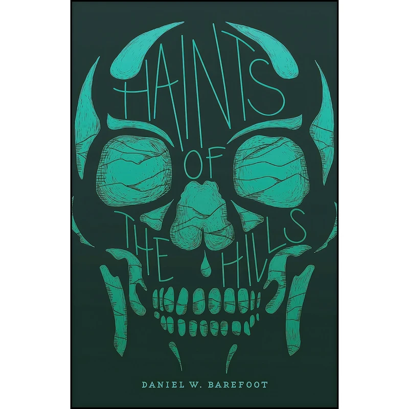 کتاب Haints of the Hills  اثر Daniel W. Barefoot and Scott Mason انتشارات Blair
