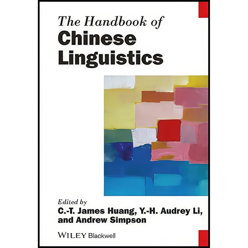 کتاب The Handbook of Chinese Linguistics  اثر جمعي از نويسندگان انتشارات Wiley-Blackwell