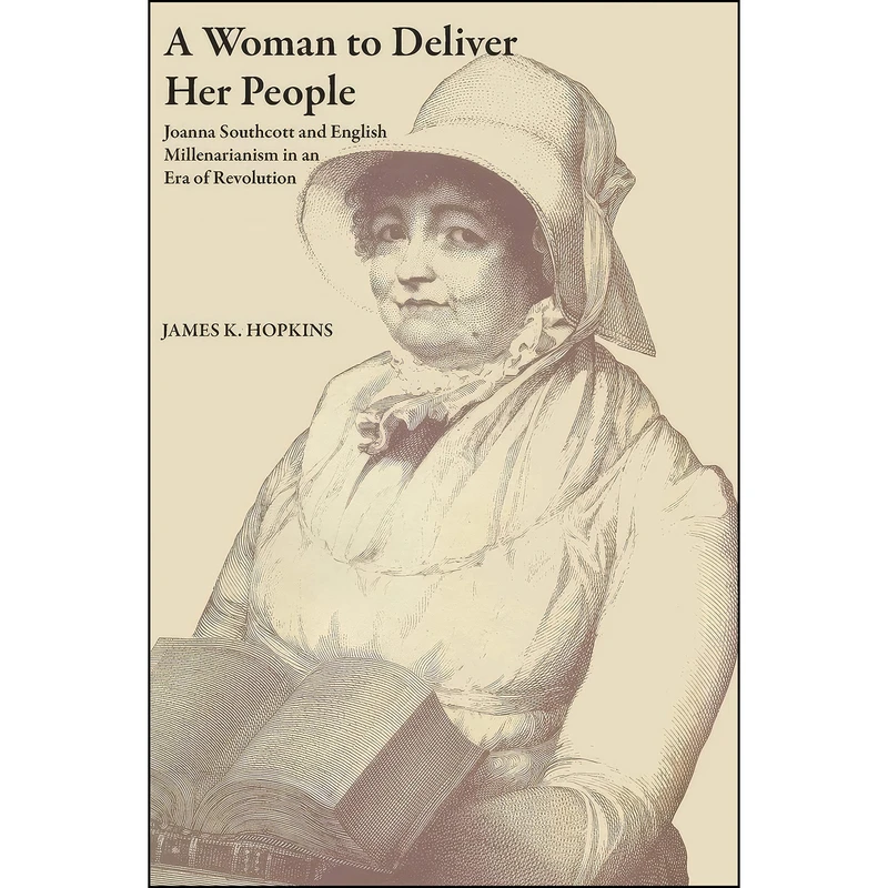 کتاب A Woman to Deliver Her People اثر James K. Hopkins انتشارات University of Texas Press