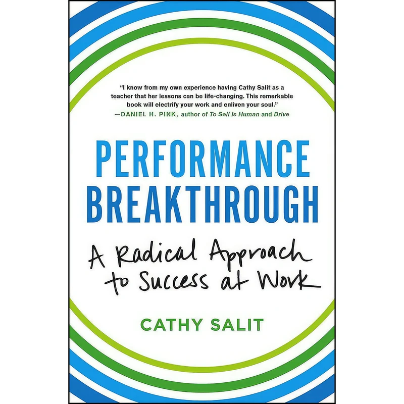 کتاب Performance Breakthrough اثر Cathy Rose Salit انتشارات Hachette Books