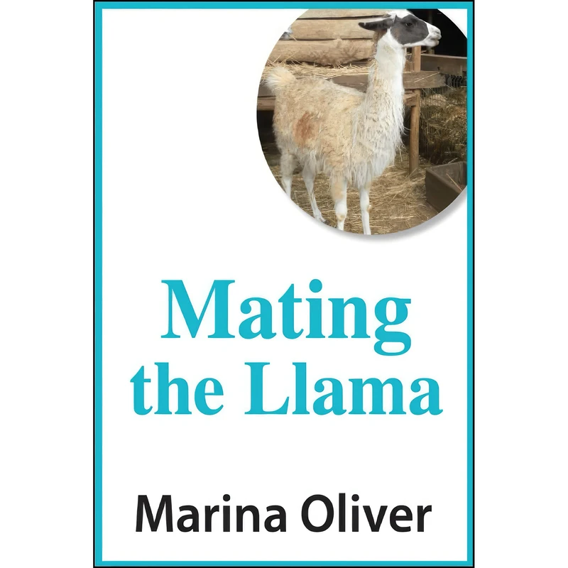 کتاب Mating the Llama اثر Marina Oliver انتشارات تازه ها