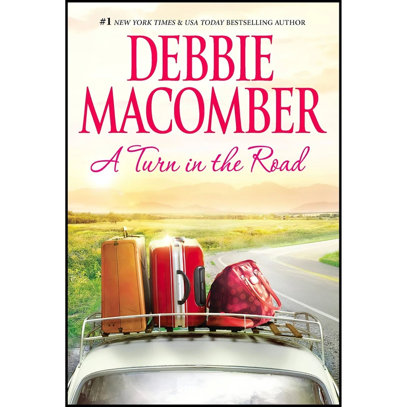 کتاب A Turn in the Road اثر Debbie Macomber انتشارات MIRA