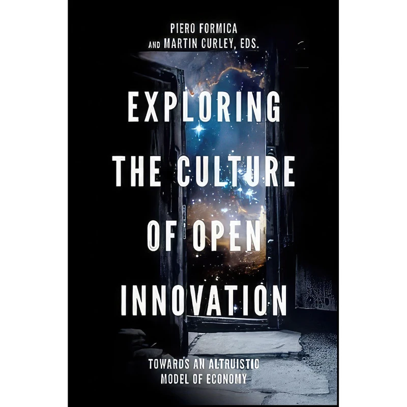 کتاب Exploring the Culture of Open Innovation اثر Piero Formica انتشارات Emerald Publishing