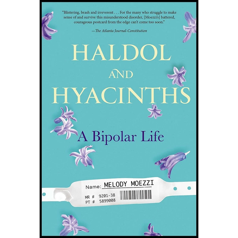 کتاب Haldol and Hyacinths اثر Melody Moezzi انتشارات Avery