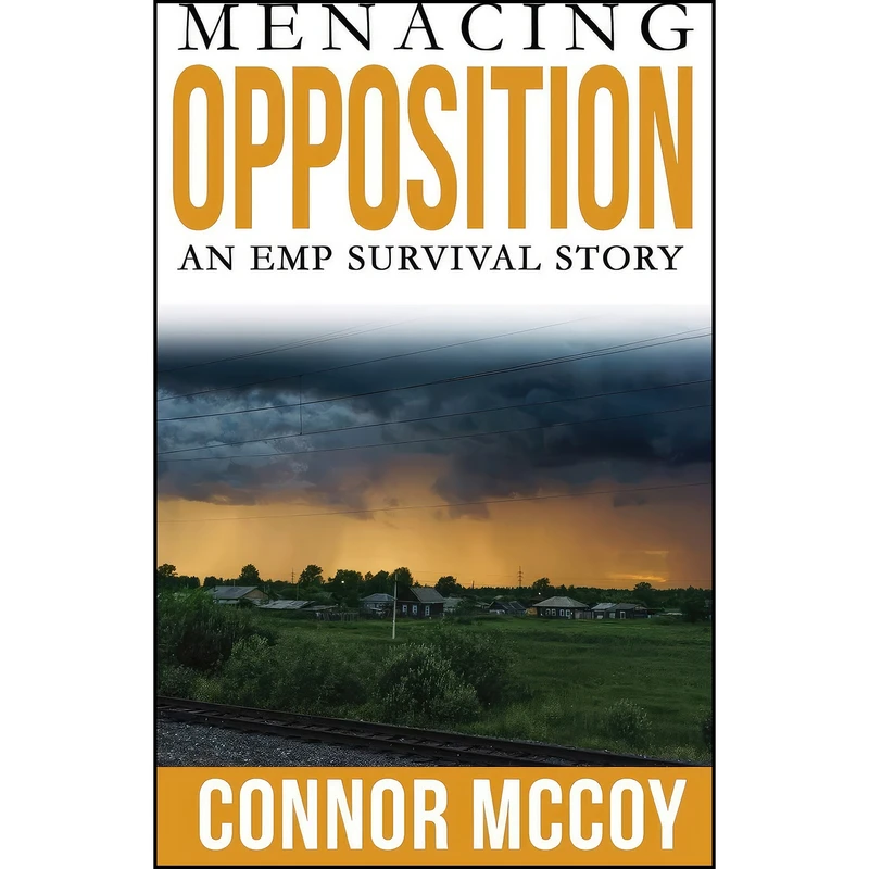 کتاب MENACING OPPOSITION اثر Connor Mccoy انتشارات تازه ها