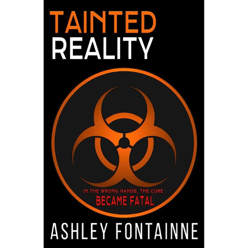 کتاب Tainted Reality  اثر Ashley Fontainne انتشارات تازه ها