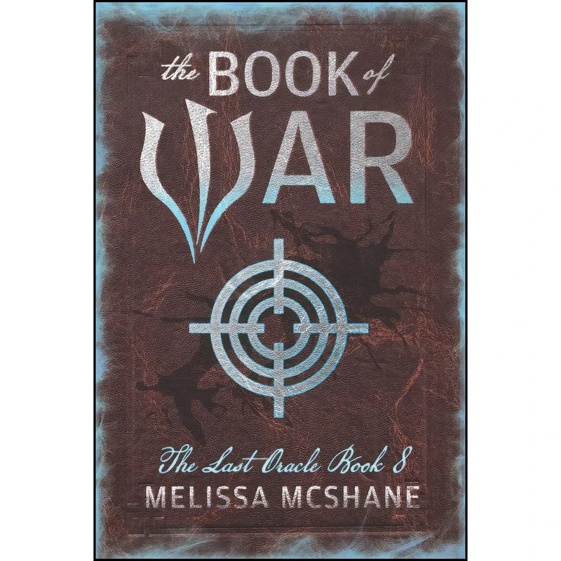 کتاب The Book of War  اثر Melissa McShane انتشارات تازه ها