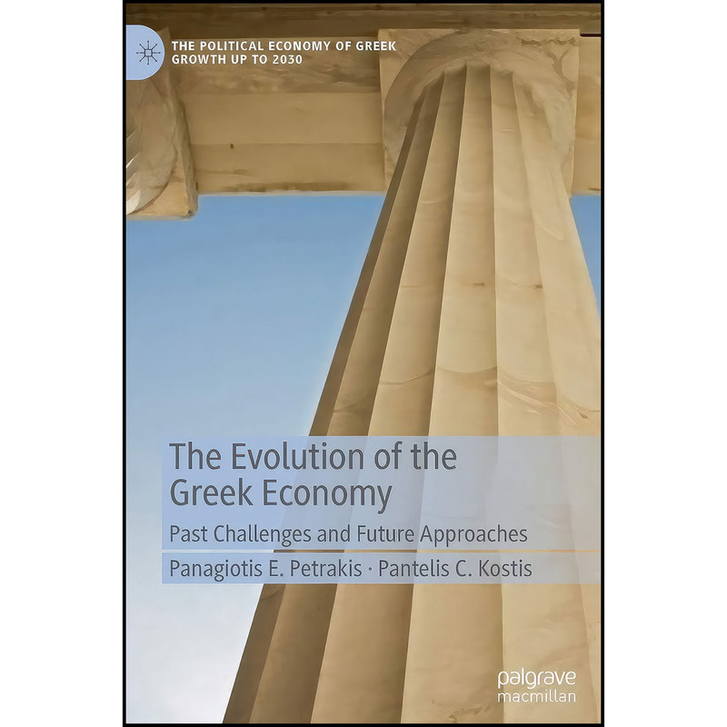 کتاب The Evolution of the Greek Economy اثر جمعي از نويسندگان انتشارات Palgrave Macmillan