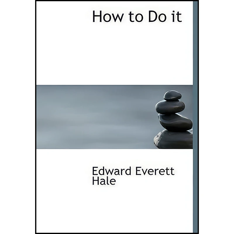 کتاب How to Do it  اثر Edward Everett Hale انتشارات BiblioLife