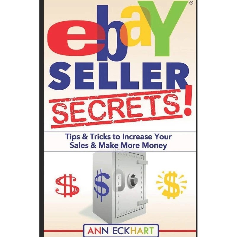 کتاب Ebay Seller Secrets  اثر Ann Eckhart انتشارات تازه ها