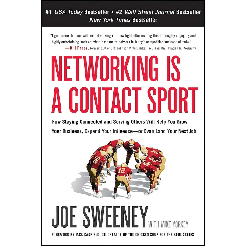 کتاب Networking is a Contact Sport اثر Joe Sweeney and Mike Yorkey انتشارات BenBella Books