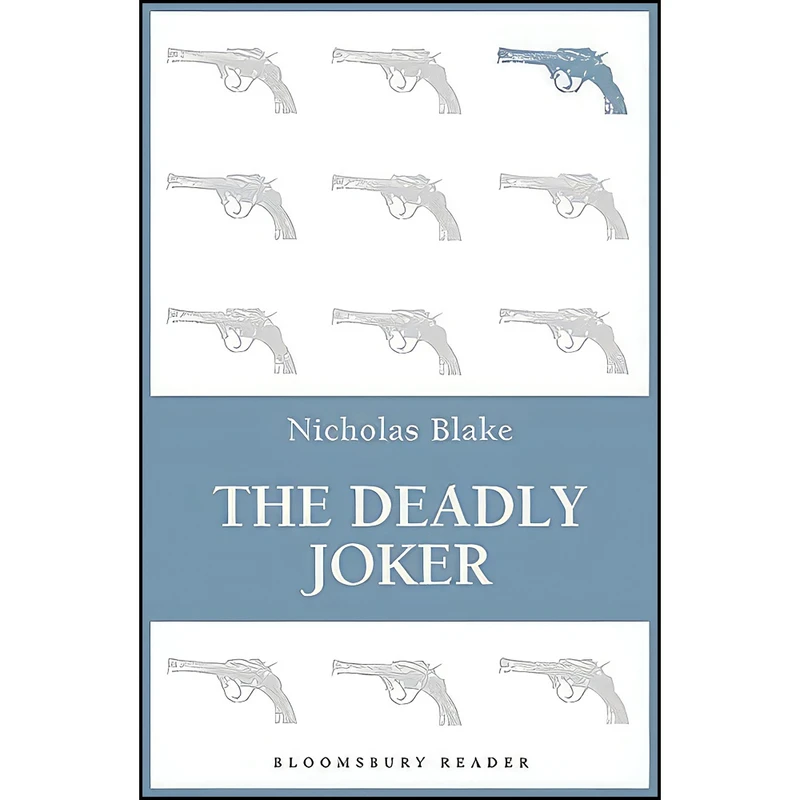کتاب The Deadly Joker اثر Nicholas Blake انتشارات Bloomsbury Reader