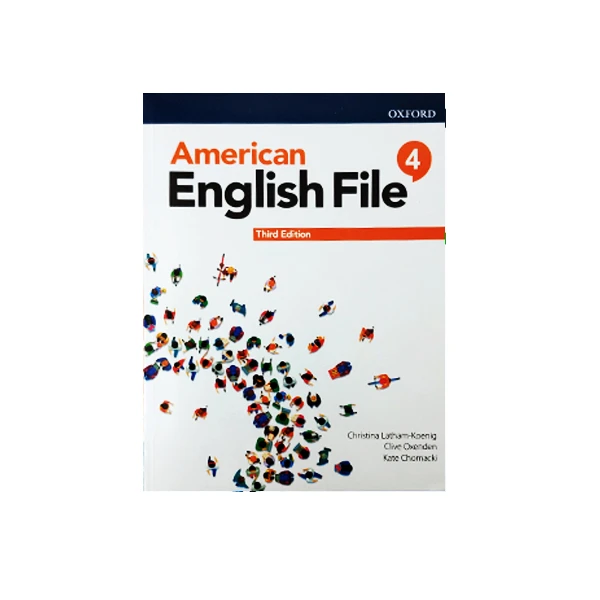 کتاب American English File 4 - 3rd Edition اثر Christina Latham-Koenig انتشارات Oxford