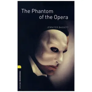 کتاب The Phantom of the Opera اثر Jennifer Bassett انتشارات زبان مهر