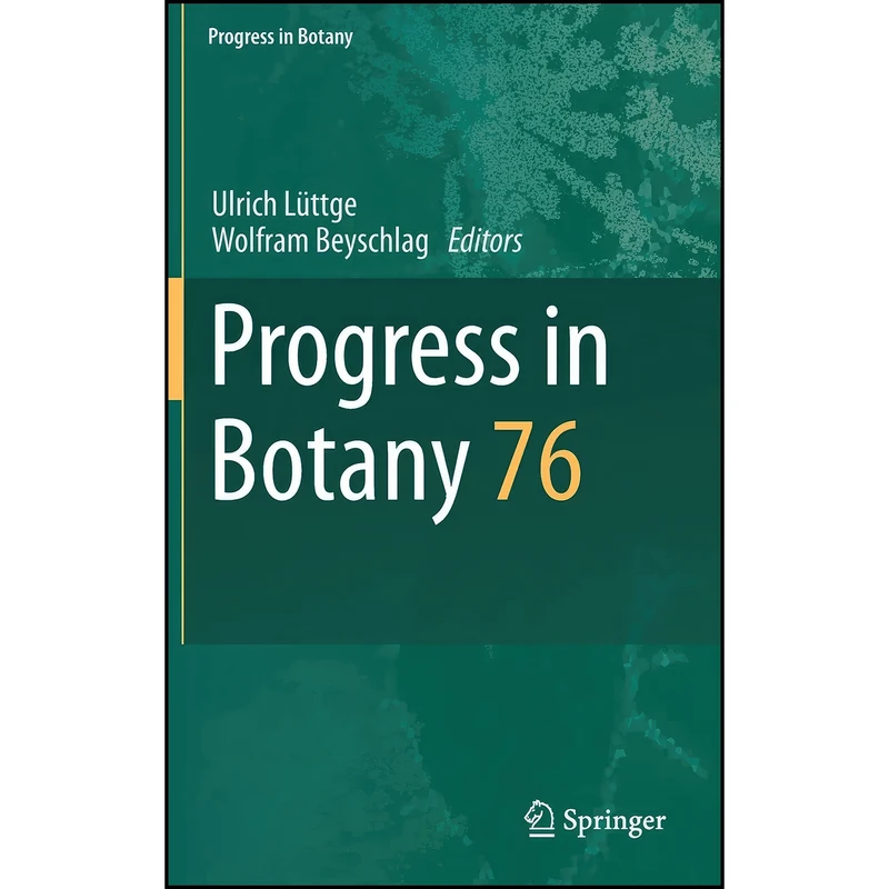 کتاب Progress in Botany اثر جمعي از نويسندگان انتشارات Springer