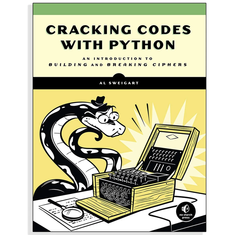 کتاب CRACKING CODES WITH PYTHON اثر Al Sweigart انتشارات رایان کاویان