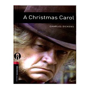 کتاب Oxford Bookworms A Christmas Carol اثر Charles Dickens انتشارات الوندپویان