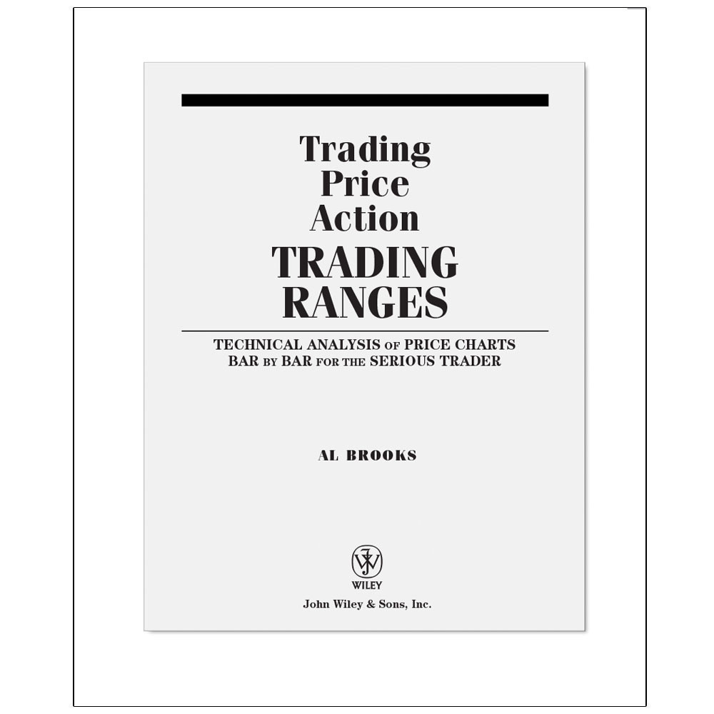 کتاب Trading Price Action Trading Ranges اثر Al Brooks انتشارات رایان کاویان