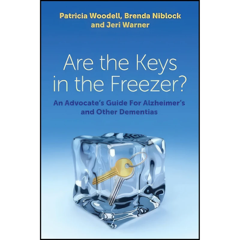 کتاب Are the Keys in the Freezer? اثر جمعی از نویسندگان انتشارات Jessica Kingsley Publishers