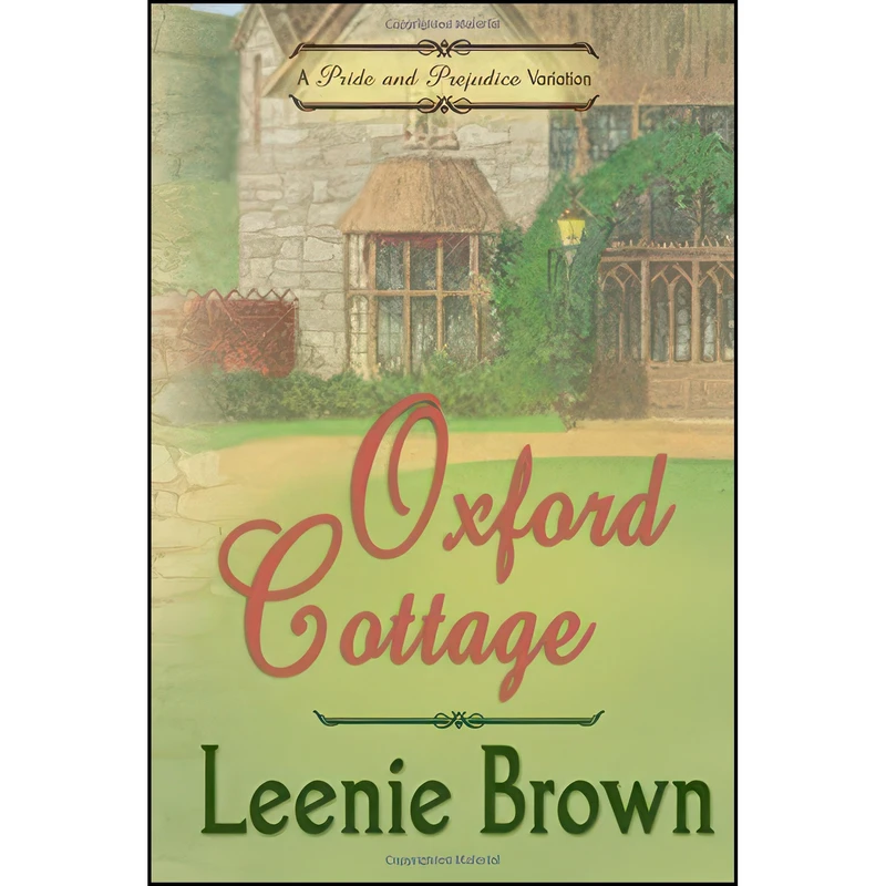 کتاب Oxford Cottage اثر Leenie Brown and a Lady انتشارات تازه ها
