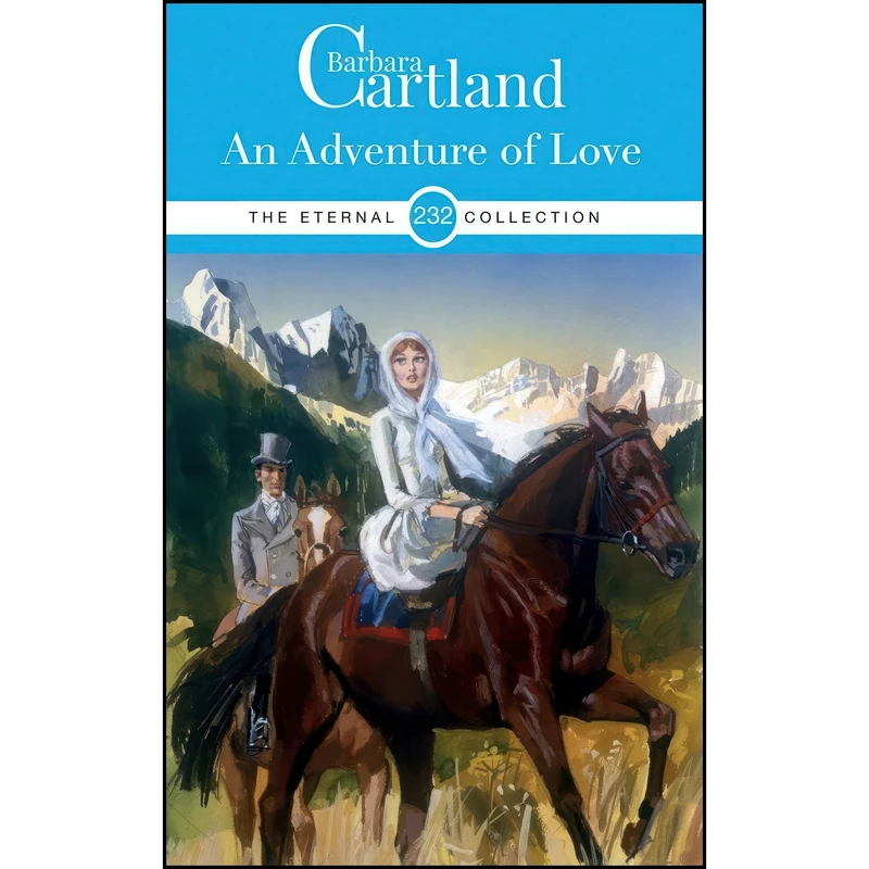 کتاب 232. An Adventure of Love  اثر Barbara Cartland انتشارات تازه ها