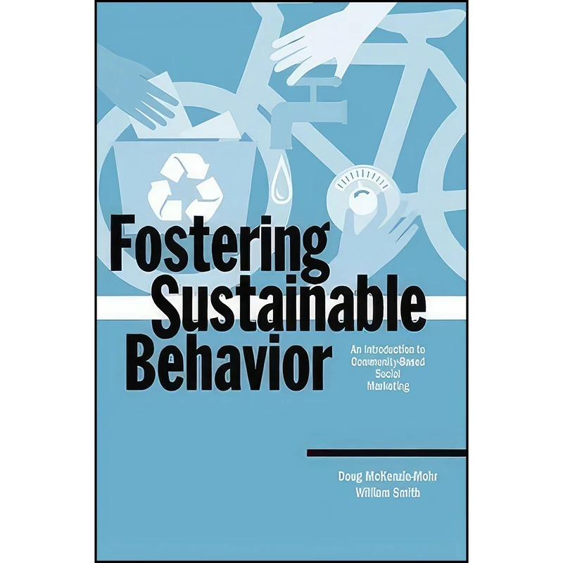 کتاب Fostering Sustainable Behavior اثر جمعي از نويسندگان انتشارات New Society Pub