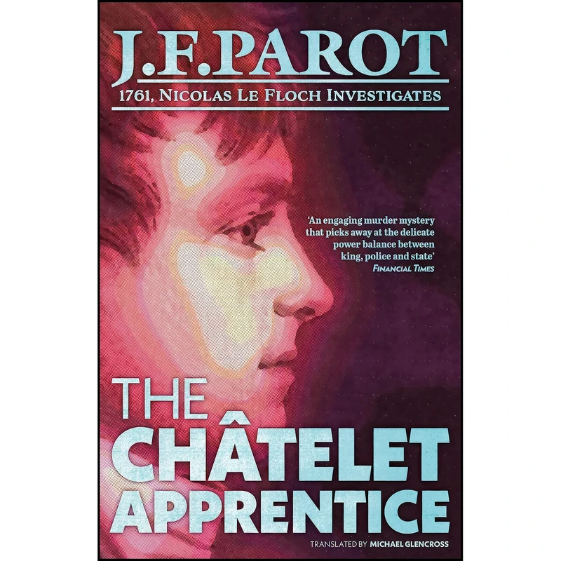 کتاب The Chatelet Apprentice اثر جمعي از نويسندگان انتشارات Gallic Books