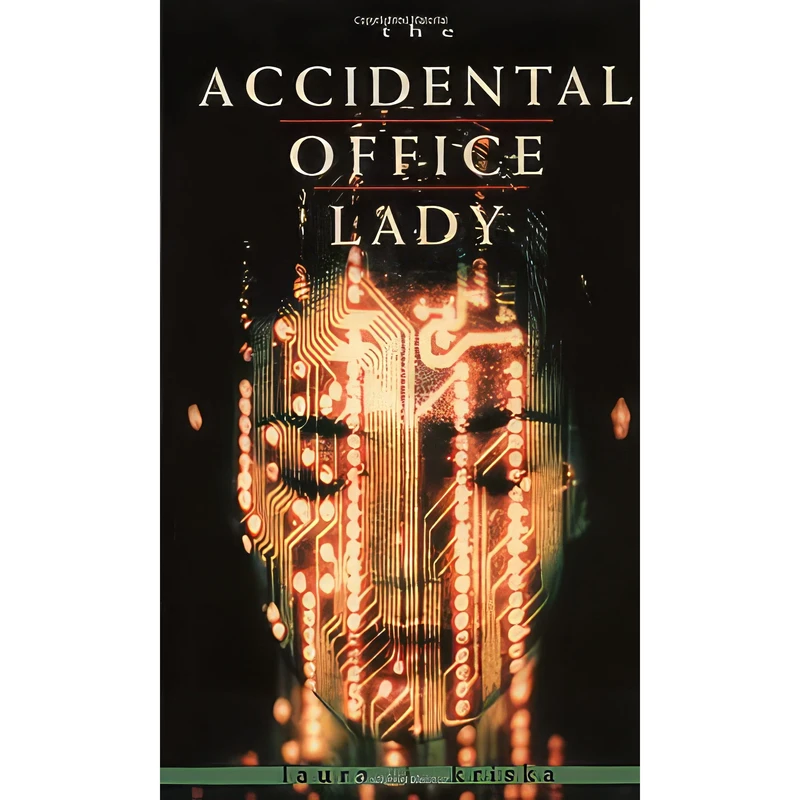 کتاب The Accidental Office Lady اثر Laura Kriska انتشارات Yenbooks