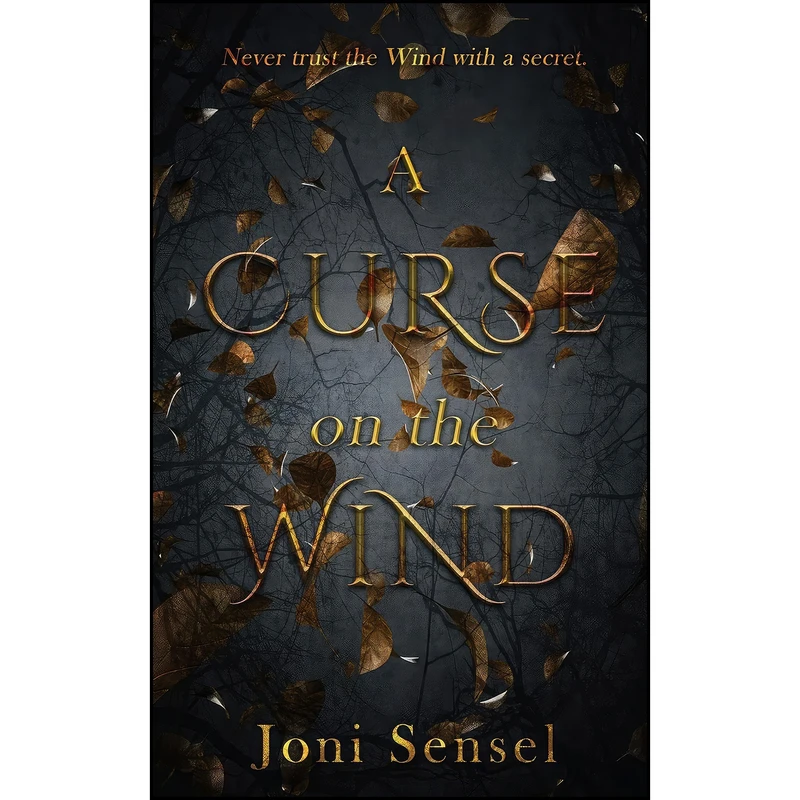 کتاب A Curse on the Wind اثر Joni Sensel انتشارات Wild Rose Press